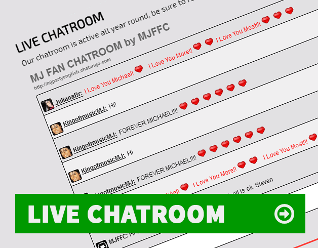 Chat with like-minded MJ fans from around the World in the chatroom. Chat with like-minded MJ fans from around the World in the chatroom.